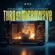 TURN ON THE MICROWAVE Single