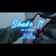 SHAKE IT feat Cosii Single