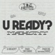 U Ready Single
