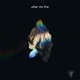 After the Fire Single