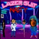 Lazer Suit Nasty Single