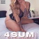 4sum feat P Smoov CityBoyPack Single