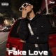 Fake Love Single