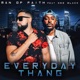 Everyday Thang feat Dee Black Single
