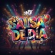Salsa De Día Single