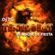Es Noche De Fiesta feat Dj Phenomena Single