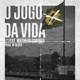 O jogo da vida feat Matheus Coringa Single