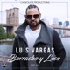 Borracho Y Loco Single