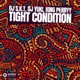 Tight Condition Single