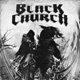 BLACK CHURCH Single