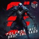 Drop the Bass Single