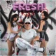 FRESH