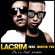 On va tout perdre feat Mister You Single