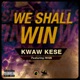 We Shall Win feat Iwan Single