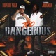 Too Dangerous Single