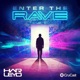 Enter The Rave EP