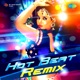Hot Beat Remix