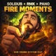 Fire Moments feat RMk Single