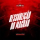 Ressurreição do Magrão Single
