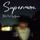 Superman feat Zayth Garçon Single