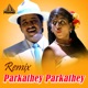 Parkathey Parkathey Remix Single