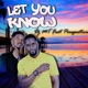 Let You Know feat Perspective Single