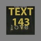 Text 143 feat King Ray Tone Yates Single
