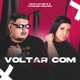 Voltar Com Ex Single