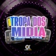 Tropa dos Mídia Single