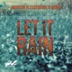 Let It Rain Jackson BlessedSoul s Remix feat Absolom Single