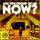 Are You Proud of Me Now Single
