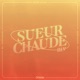 Sueur Chaude Single
