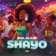 Shayo Single