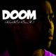 Doom feat Lil Raven DatBoyGrave Single