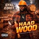 Haad Wood Single