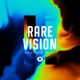 Rare Vision Single