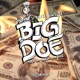Big Doe feat Blaze Bundlez Single