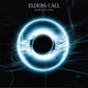 Elders Call feat Latch Single