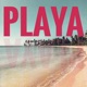 PLAYA feat DOMINIKNO BROWN Single