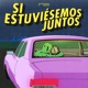 Si Estuviésemos Juntos Cover Single