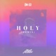 Holy Remix Single