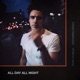 All Day All Night feat Gizzle Single