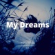 My Dreams Single