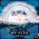 My Year feat Reese Single