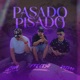 Pasado Pisado feat Daizak leinvd Single