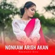 Nonkam Arish Akan Single