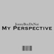 My Perspective Single