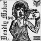 Deadly Maker Single