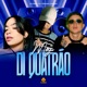 Mega Di Quatrão Single
