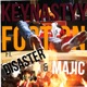 Foot on feat Disaster Majic Single